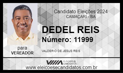 Candidato DEDEL REIS 2024 - CAMAÇARI - Eleições