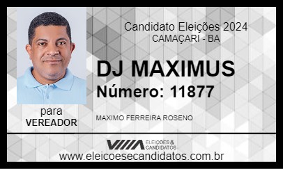 Candidato DJ MAXIMUS 2024 - CAMAÇARI - Eleições