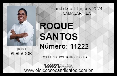 Candidato ROQUE SANTOS 2024 - CAMAÇARI - Eleições