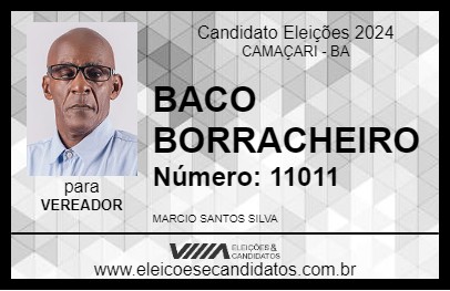 Candidato BACO BORRACHEIRO 2024 - CAMAÇARI - Eleições