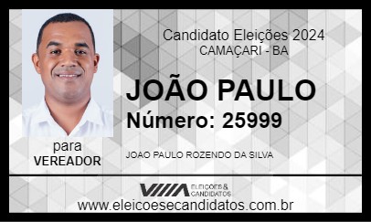 Candidato JOÃO PAULO 2024 - CAMAÇARI - Eleições