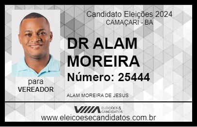 Candidato DR ALAM MOREIRA 2024 - CAMAÇARI - Eleições