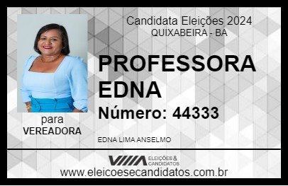 Candidato PROFESSORA EDNA 2024 - QUIXABEIRA - Eleições