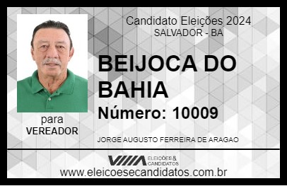 Candidato BEIJOCA DO BAHIA 2024 - SALVADOR - Eleições