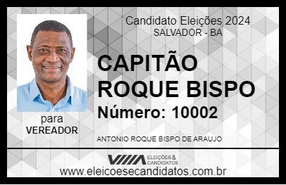 Candidato CAPITÃO ROQUE BISPO 2024 - SALVADOR - Eleições