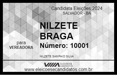 Candidato NILZETE BRAGA 2024 - SALVADOR - Eleições