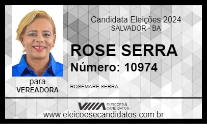 Candidato ROSE SERRA 2024 - SALVADOR - Eleições