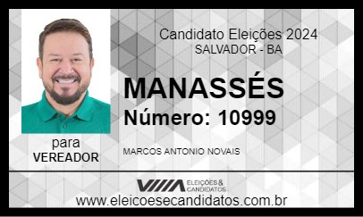 Candidato MANASSÉS 2024 - SALVADOR - Eleições