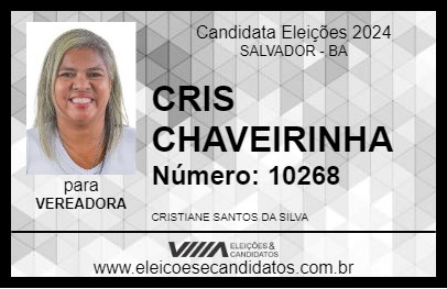 Candidato CRIS CHAVERINHA 2024 - SALVADOR - Eleições