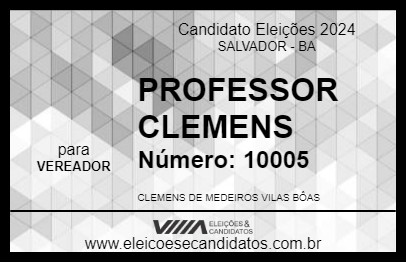 Candidato PROFESSOR CLEMENS 2024 - SALVADOR - Eleições