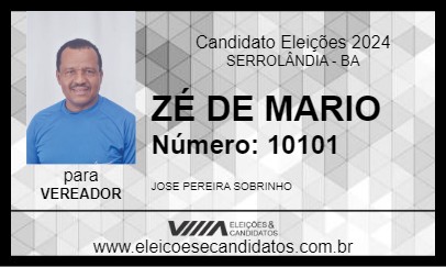 Candidato ZÉ DE MARIO 2024 - SERROLÂNDIA - Eleições