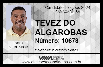 Candidato TEVEZ DO ALGAROBAS 2024 - CAMAÇARI - Eleições