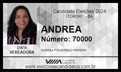 Candidato ANDREA 2024 - ITORORÓ - Eleições