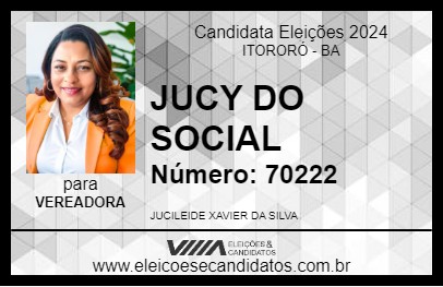 Candidato JUCY DO SOCIAL 2024 - ITORORÓ - Eleições