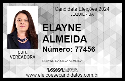 Candidato ELAYNE ALMEIDA 2024 - JEQUIÉ - Eleições