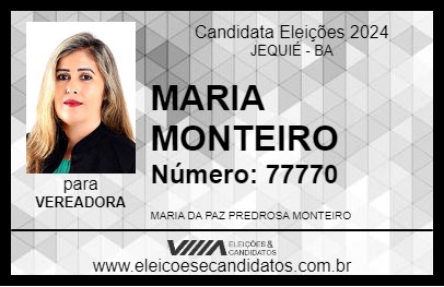 Candidato MARIA MONTEIRO 2024 - JEQUIÉ - Eleições