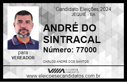 Candidato ANDRÉ DO SINTRACAL 2024 - JEQUIÉ - Eleições