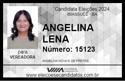 Candidato ANGELINA LENA 2024 - IBIASSUCÊ - Eleições