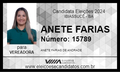 Candidato ANETE FARIAS 2024 - IBIASSUCÊ - Eleições