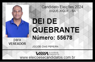 Candidato DEI DE QUEBRANTE 2024 - XIQUE-XIQUE - Eleições