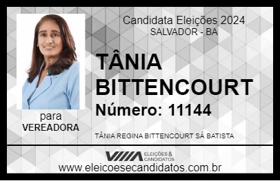 Candidato TÂNIA BITTENCOURT 2024 - SALVADOR - Eleições