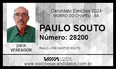 Candidato PAULO SOUTO 2024 - MORRO DO CHAPÉU - Eleições