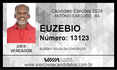 Candidato EUZEBIO 2024 - ANTÔNIO CARDOSO - Eleições