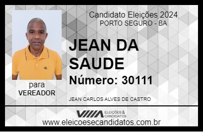 Candidato JEAN DA SAUDE 2024 - PORTO SEGURO - Eleições