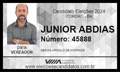 Candidato JUNIOR ABDIAS 2024 - ITORORÓ - Eleições