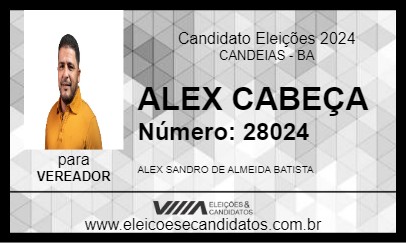 Candidato ALEX CABEÇA 2024 - CANDEIAS - Eleições