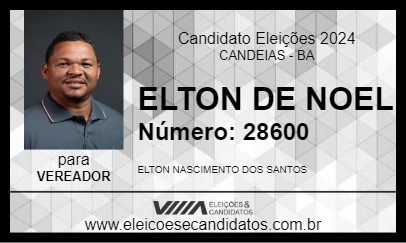 Candidato ELTON DE NOEL 2024 - CANDEIAS - Eleições