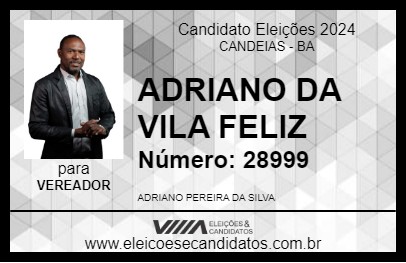 Candidato ADRIANO DA VILA FELIZ 2024 - CANDEIAS - Eleições