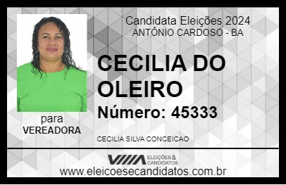 Candidato CECILIA DO OLEIRO 2024 - ANTÔNIO CARDOSO - Eleições