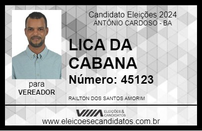 Candidato LICA DA CABANA 2024 - ANTÔNIO CARDOSO - Eleições