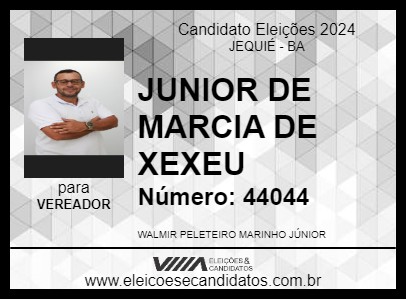 Candidato JUNIOR DE MARCIA DE XEXEU 2024 - JEQUIÉ - Eleições