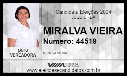 Candidato MIRALVA VIEIRA 2024 - JEQUIÉ - Eleições