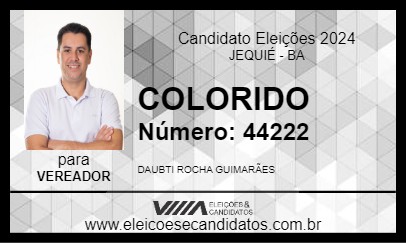 Candidato COLORIDO 2024 - JEQUIÉ - Eleições