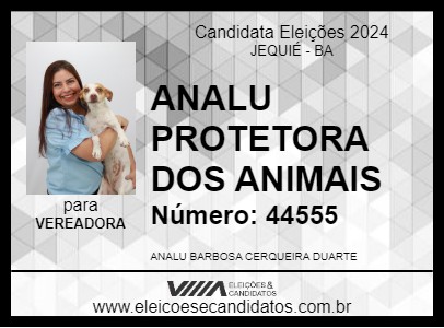 Candidato ANALU PROTETORA DOS ANIMAIS 2024 - JEQUIÉ - Eleições