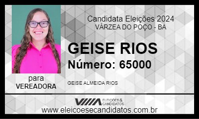 Candidato GEISE RIOS 2024 - VÁRZEA DO POÇO - Eleições