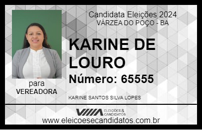 Candidato KARINE DE LOURO 2024 - VÁRZEA DO POÇO - Eleições