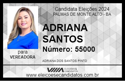 Candidato ADRIANA SANTOS 2024 - PALMAS DE MONTE ALTO - Eleições