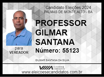 Candidato PROFESSOR GILMAR SANTANA 2024 - PALMAS DE MONTE ALTO - Eleições