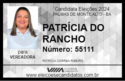 Candidato PATRÍCIA DO RANCHO 2024 - PALMAS DE MONTE ALTO - Eleições