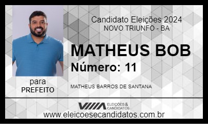 Candidato MATHEUS BOB 2024 - NOVO TRIUNFO - Eleições