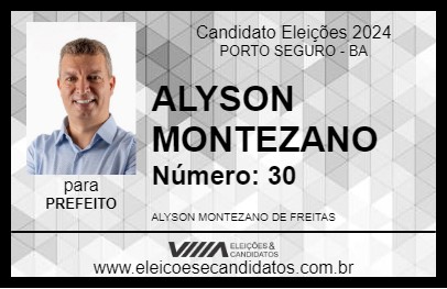 Candidato ALYSON MONTEZANO 2024 - PORTO SEGURO - Eleições