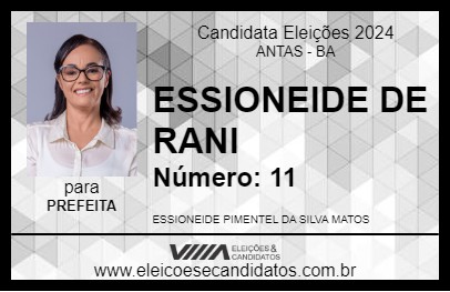 Candidato ESSIONEIDE DE RANI 2024 - ANTAS - Eleições