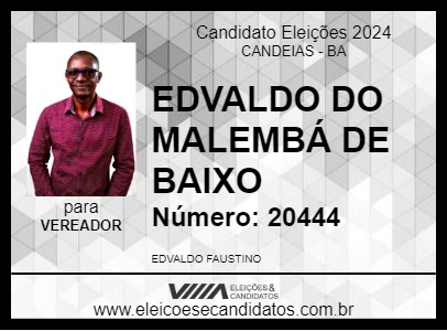 Candidato EDVALDO DO MALEMBÁ DE BAIXO 2024 - CANDEIAS - Eleições