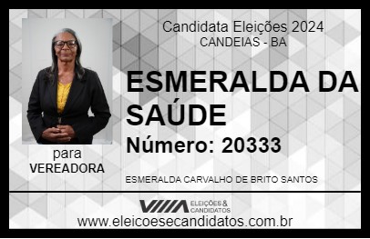 Candidato ESMERALDA DA SAÚDE 2024 - CANDEIAS - Eleições