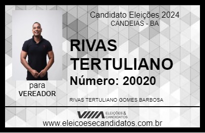 Candidato RIVAS TERTULIANO 2024 - CANDEIAS - Eleições