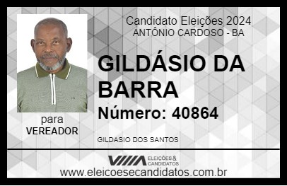 Candidato GILDÁSIO DA BARRA 2024 - ANTÔNIO CARDOSO - Eleições